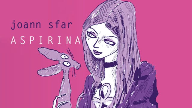 “Aspirina”, la rebelde vampira adolescente de Joann Sfar, llega en solitario para dejarte seco