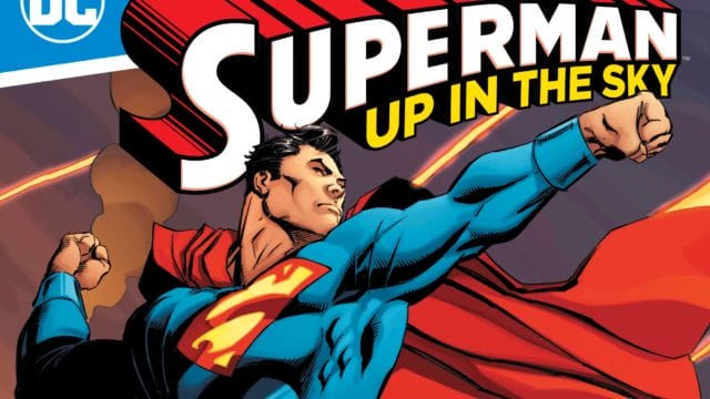 Up in the sky: Tom King hace volar alto a Superman