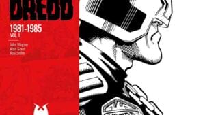 Juez Dredd 1981-1985, patrullando las tiras de prensa